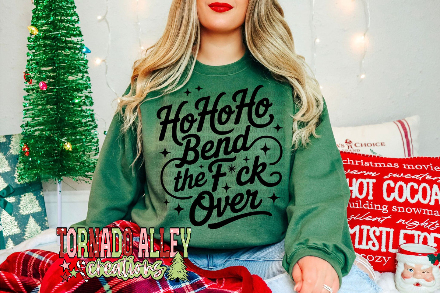 Ho Ho Ho Bend Over Crewneck