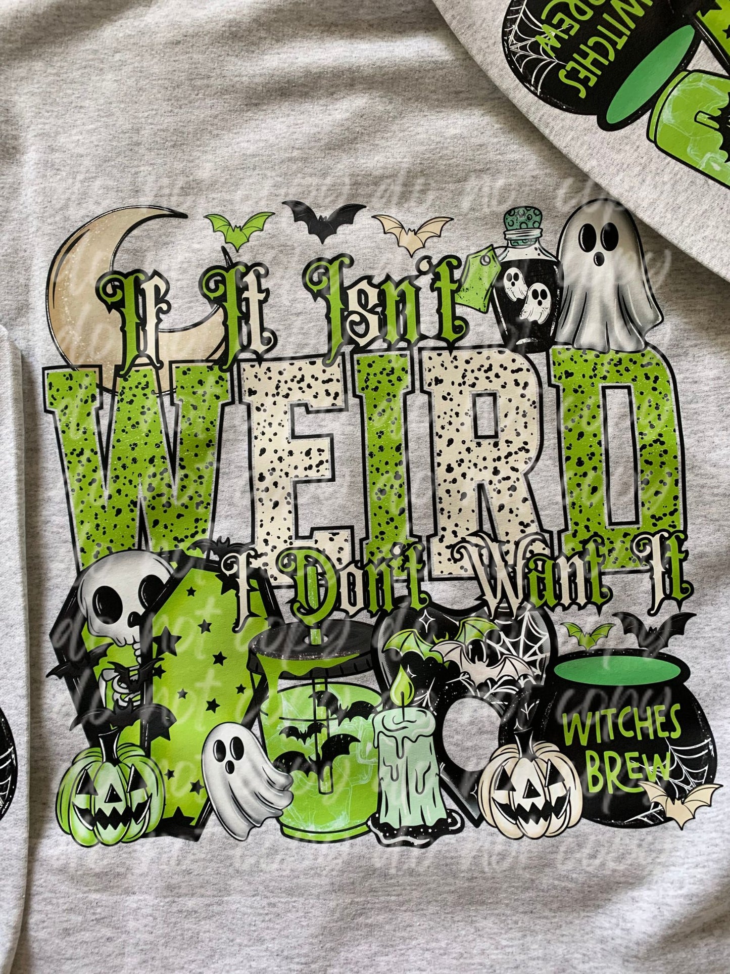 Isn't Weird I Don't Want It Crewneck