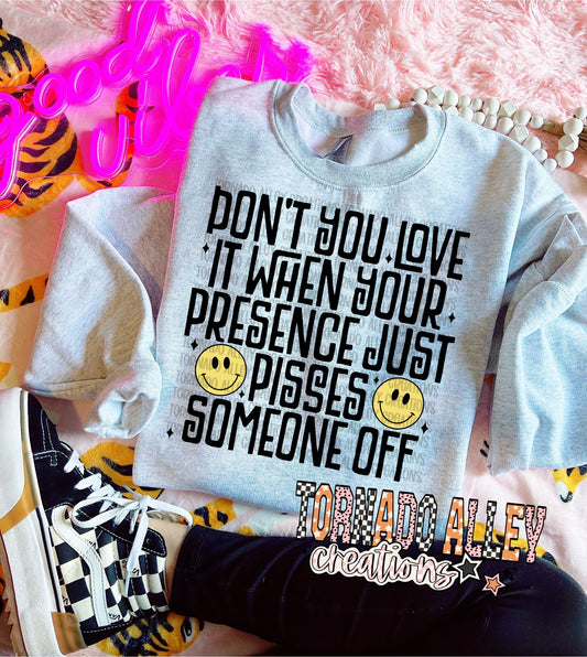 Don't You Love It Crewneck