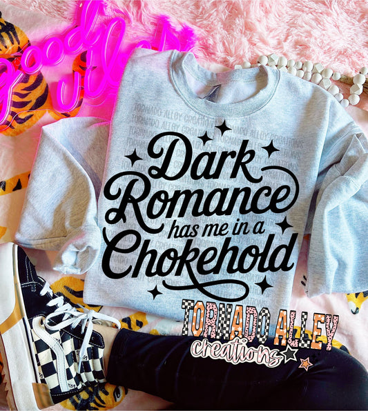 Dark Romance Chokehold Crewneck