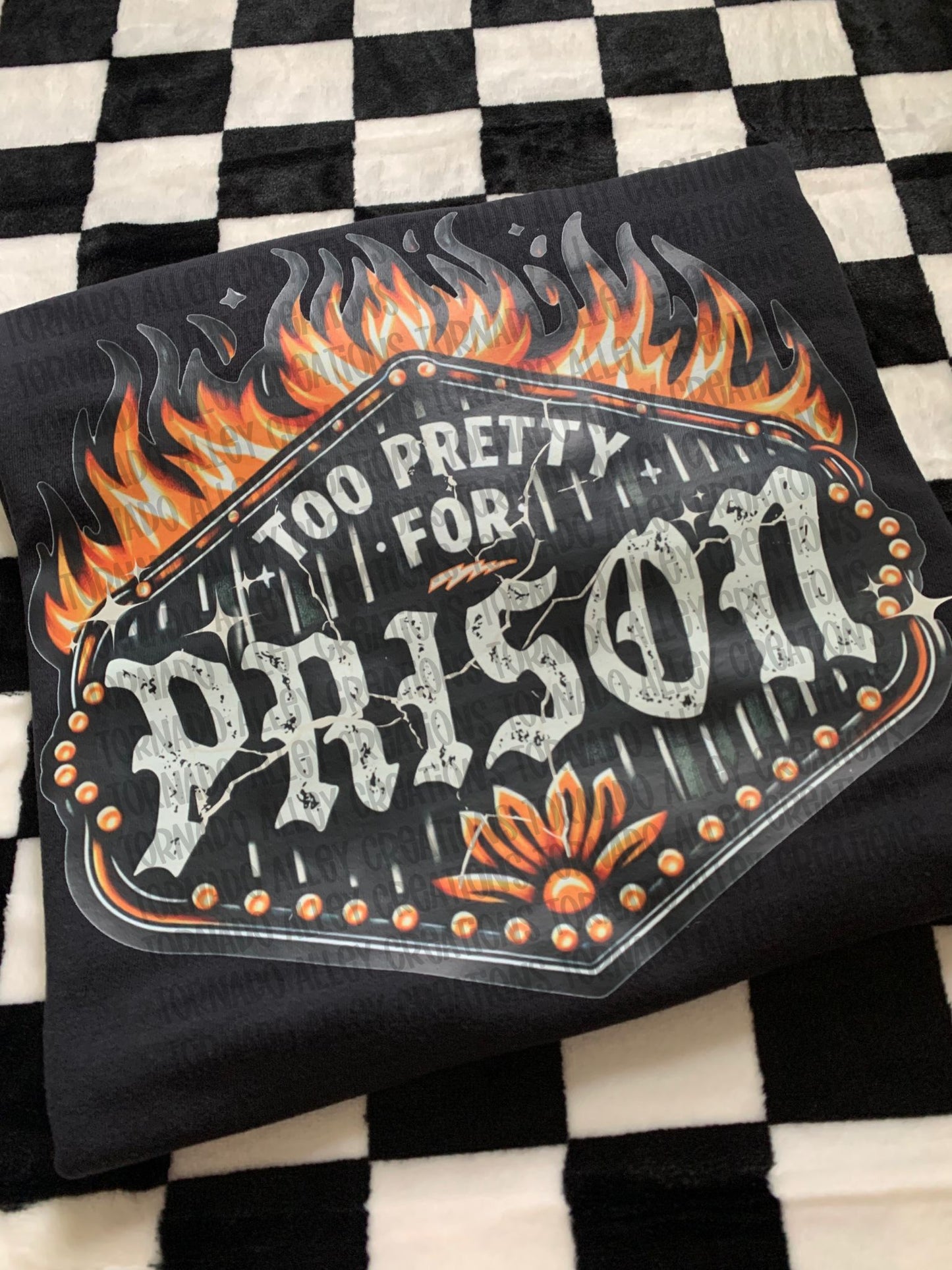 Too Pretty For Prison Tee