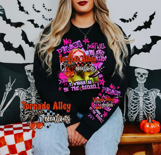 Wanna Be In The Sequel Crewneck