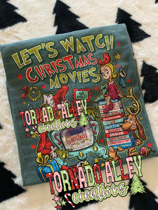 Let's Watch Christmas Movies Tee