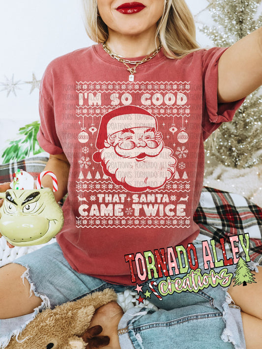 Santa Came Twice Tee
