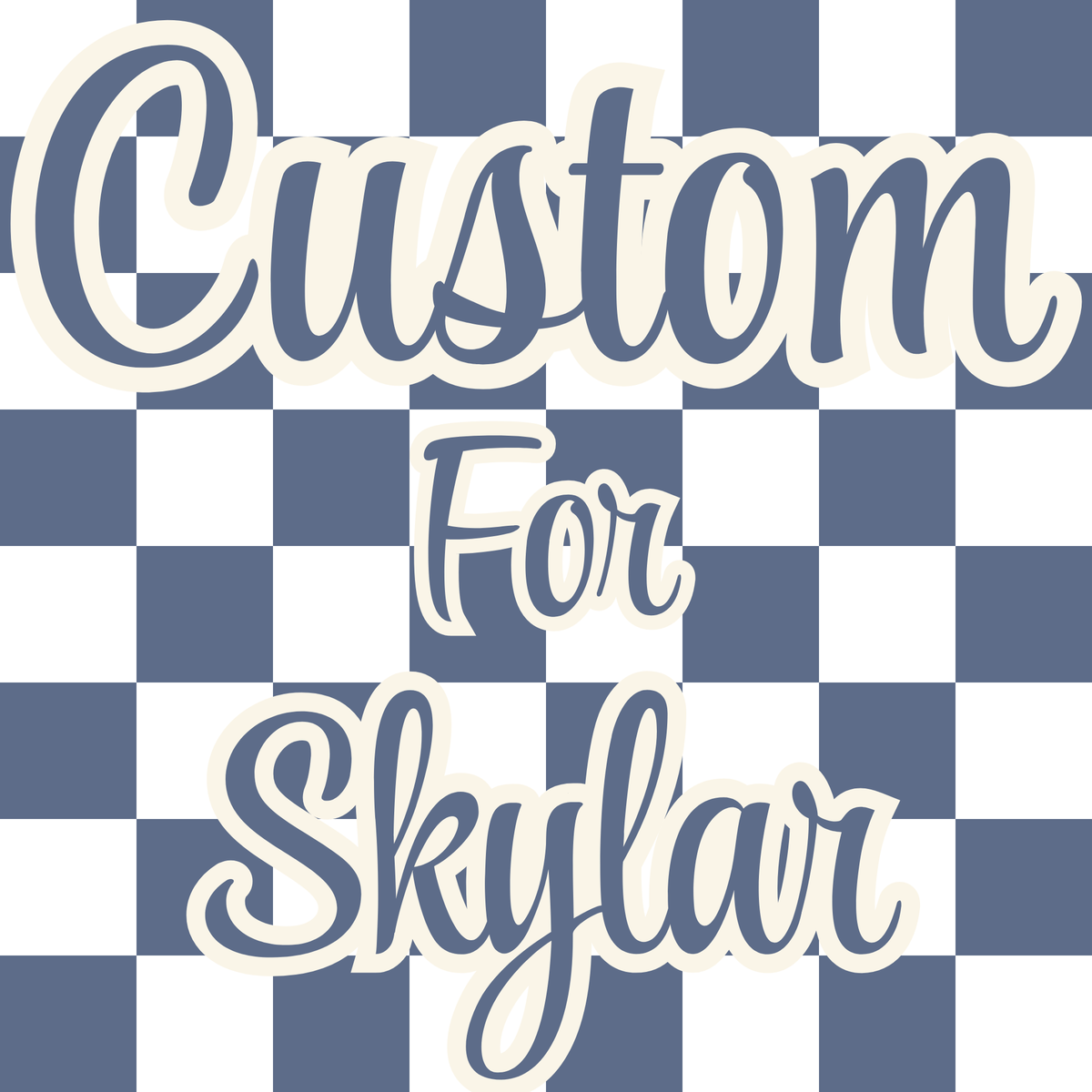 Custom Bundle for Skylar