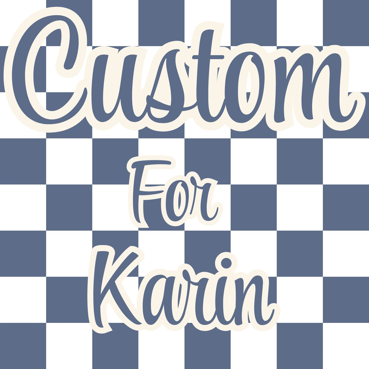 Custom Order for Karin