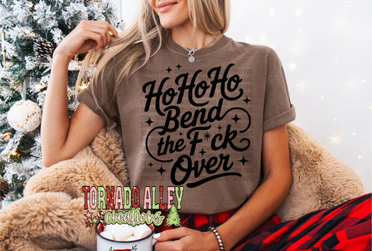 Ho Ho Ho Bend Over Tee