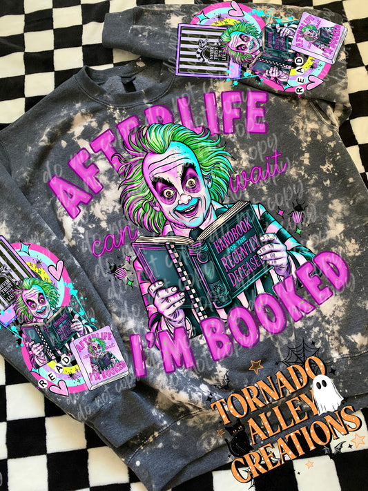 Afterlife I'm Booked Crewneck