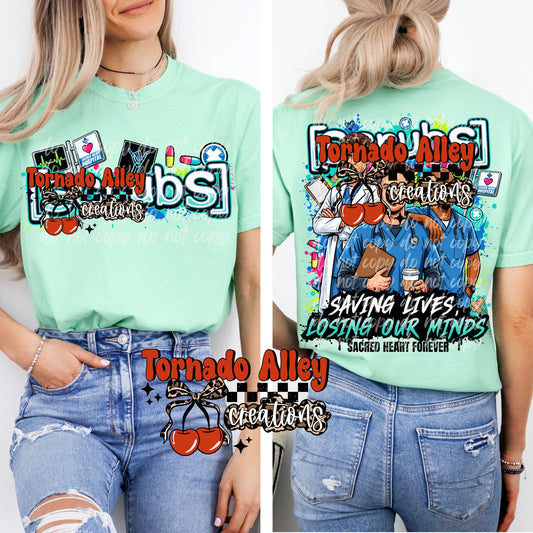 Saving Lives Losing Our Minds Tee