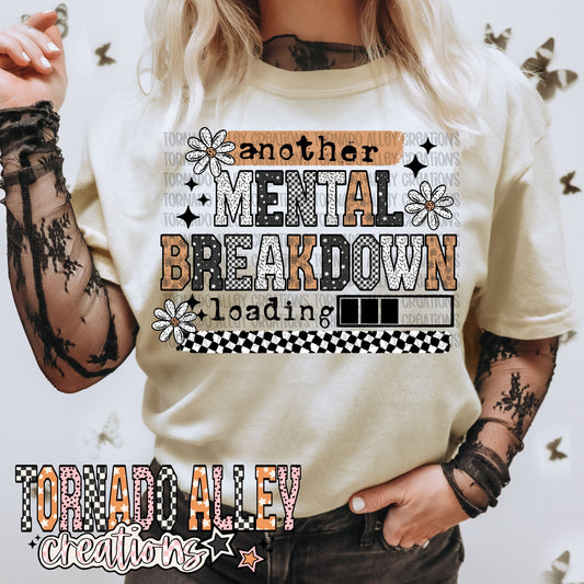 Mental Breakdown Loading Tee