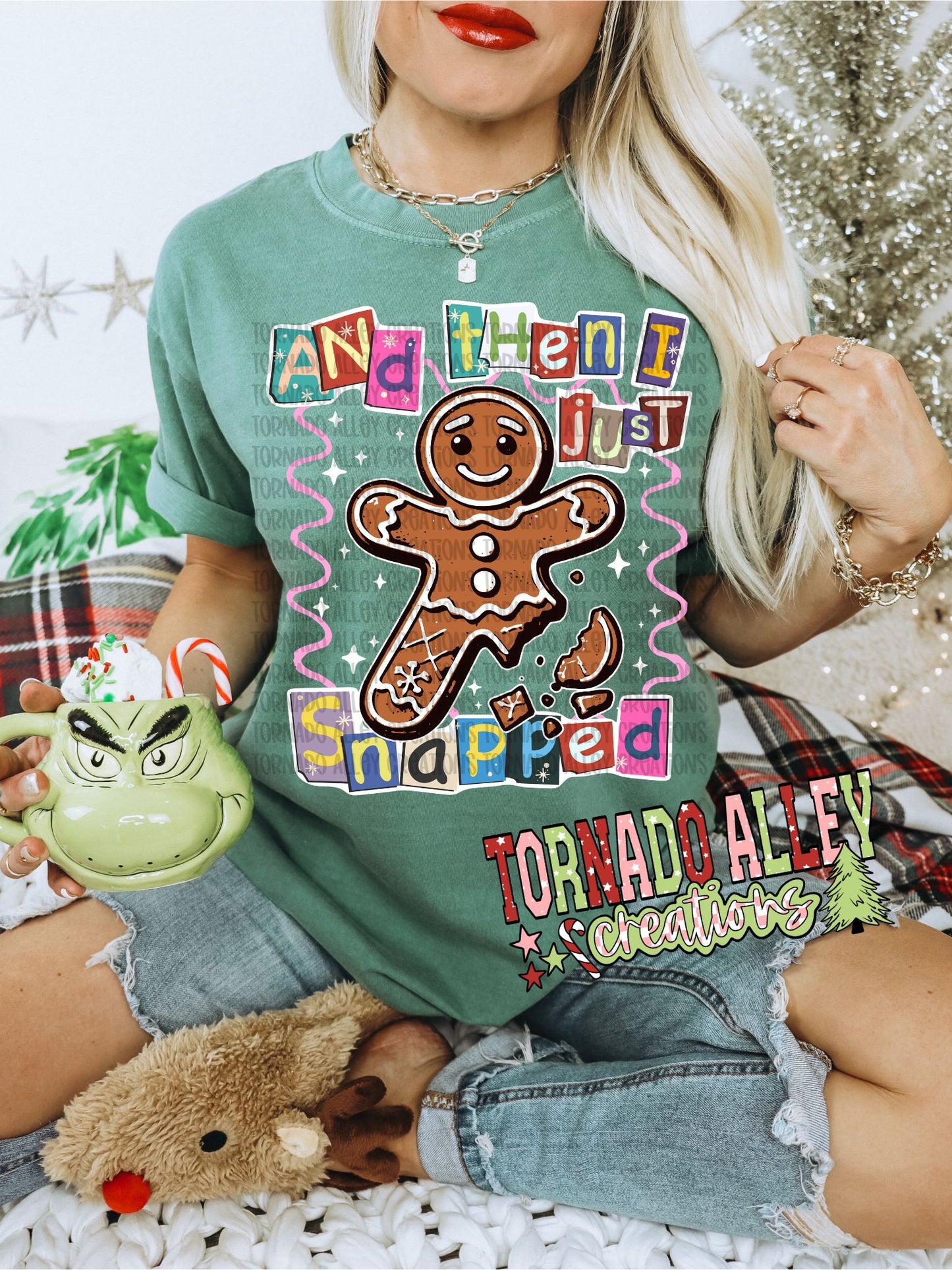 And Then I Just Snapped Tee