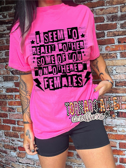 Unbothered Females Tee