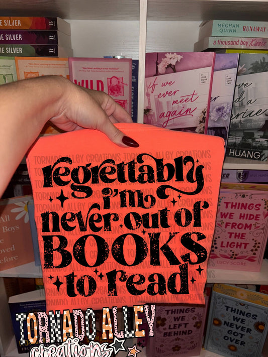 Never Out of Books to Read Tee