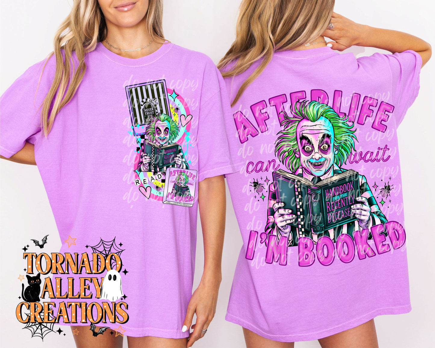Afterlife I'm Booked Tee