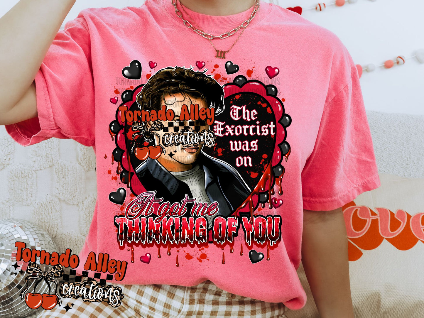 Got Me Thinking Of You Tee