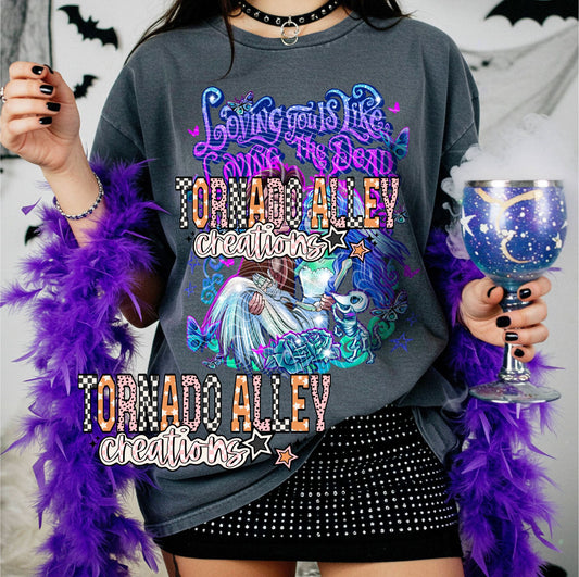 Loving The Dead Tee