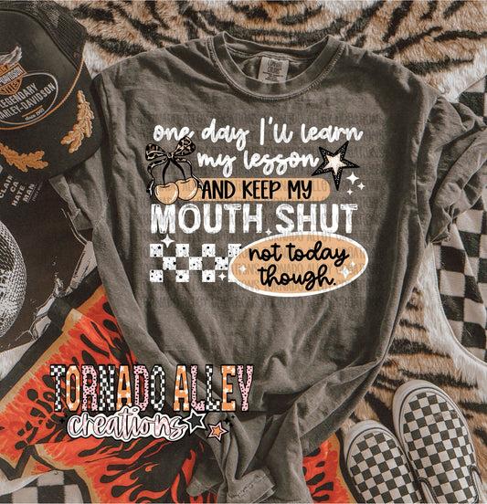 Keep My Mouth Shut Tee