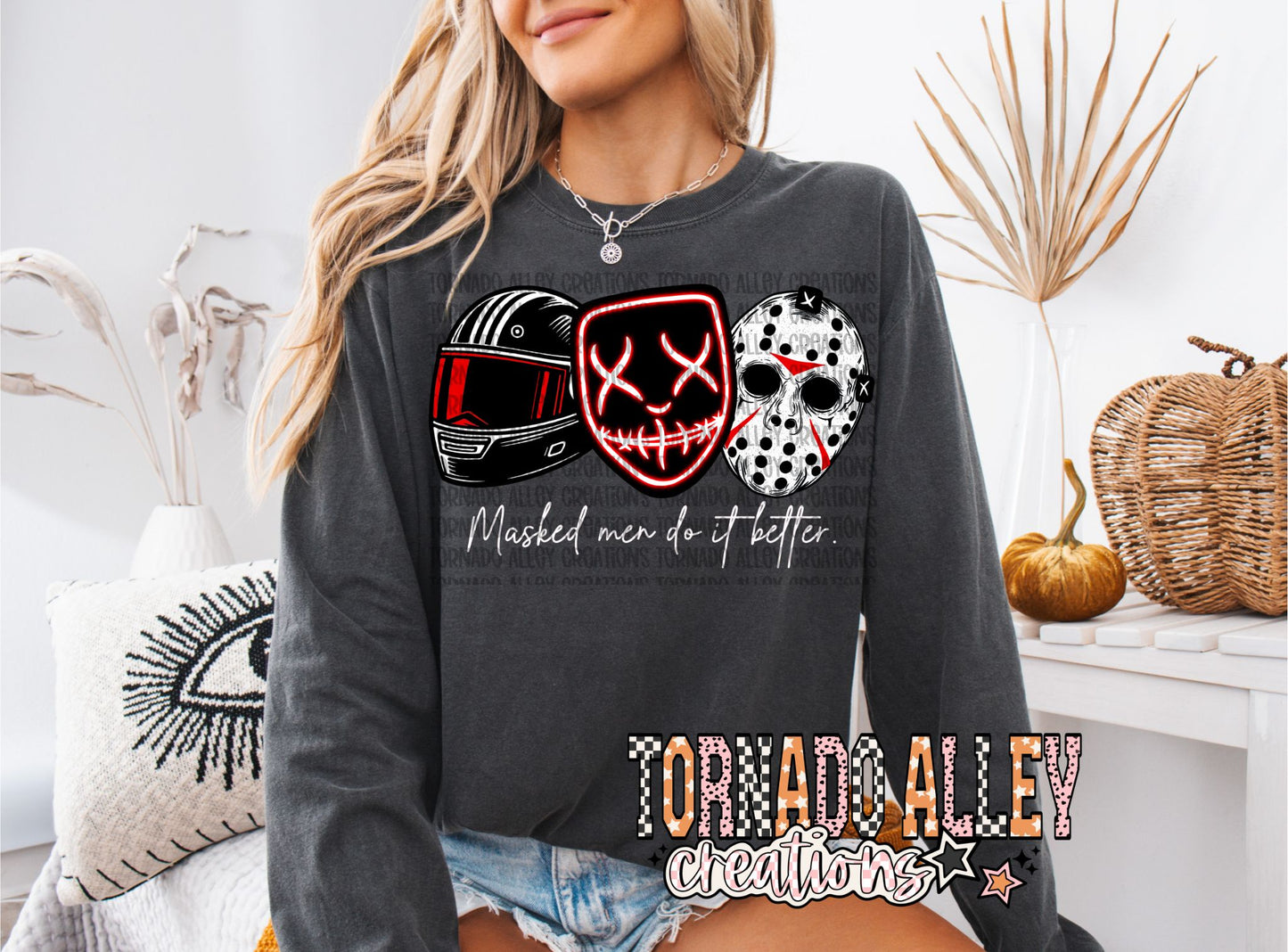 Masked Men Do It Better Long Sleeve