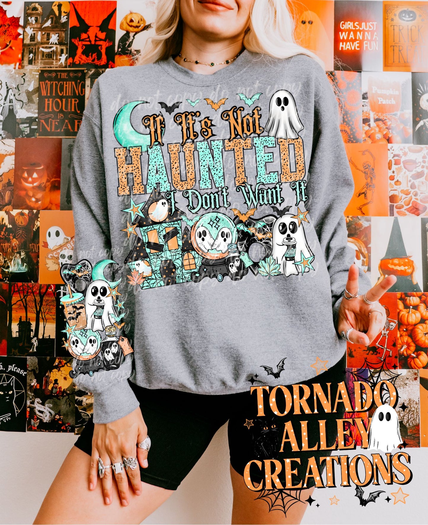 Not Haunted I Don't Want It Crewneck