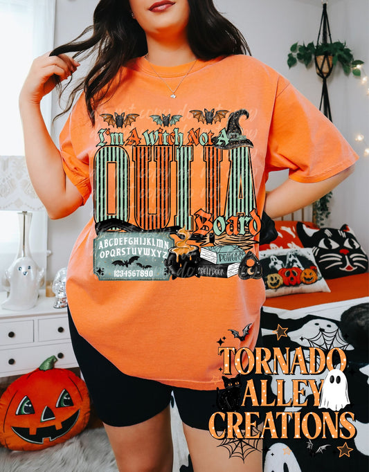 Witch Not a Ouija Board Tee