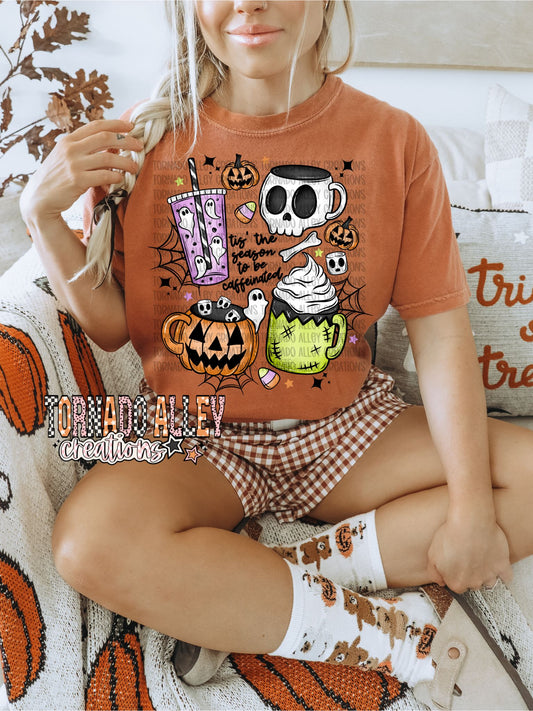 Tis the Season to be Caffeinated Tee